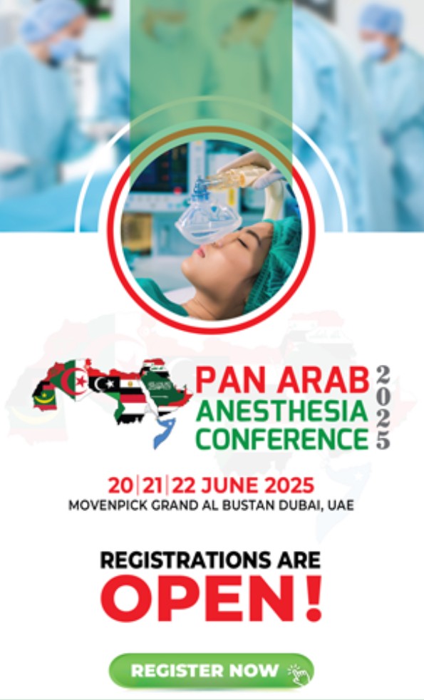 Congres PAN ARABE d'ANESTHESIE, DUBAI 20-21-22 Juin 2025